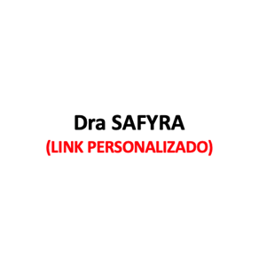 Produtos Diversos - Dra SAFYRA - (LINK PERSONALIZADO)