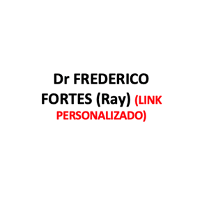 Produtos Diversos - Dr FREDERICO FORTES (Ray) - (LINK PERSONALIZADO)