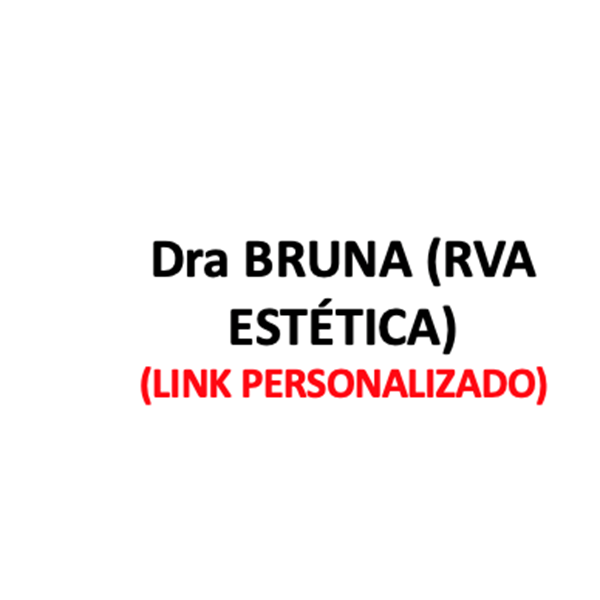 Produtos Diversos - Dra BRUNA (RVA) - (Link Personalizado)