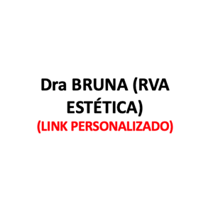Produtos Diversos - Dra BRUNA (RVA ESTÉTICA) - (LINK PERSONALIZADO)