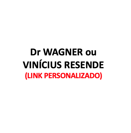 Produtos Diversos - Dr WAGNER ou VINÍCIUS - (LINK PERSONALIZADO)